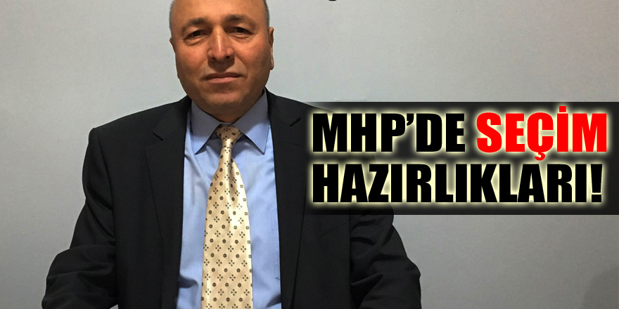 MHP’de seçim hazırlıkları!