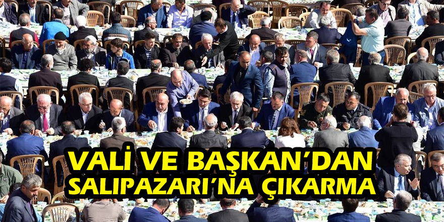 Vali ve Başkan’dan Salıpazarı’na çıkarma