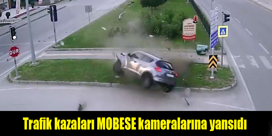 Samsun'da trafik kazaları MOBESE kameralarına yansıdı 