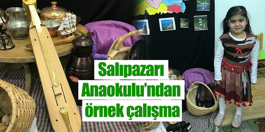 Salıpazarı Anaokulu’ndan örnek çalışma