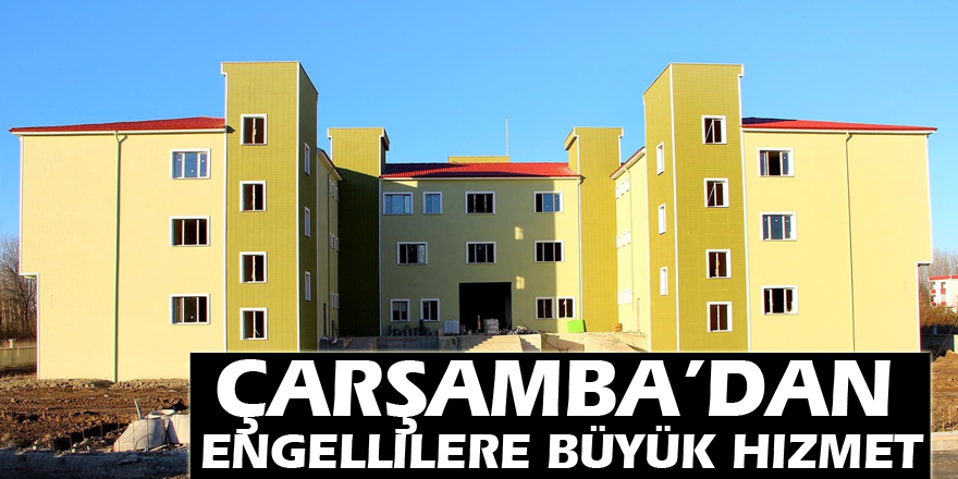 Çarşamba’dan engellilere büyük hizmet