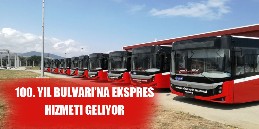 100. Yıl Bulvarı’na ekspres hizmeti geliyor