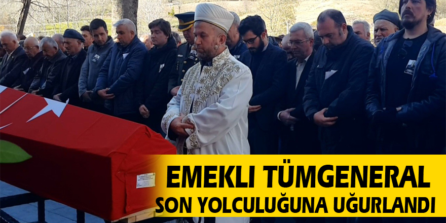 Emekli Tümgeneral Kudret Cengiz son yolculuğuna uğurlandı