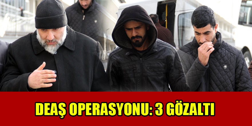 Samsun'da DEAŞ operasyonu: 3 gözaltı