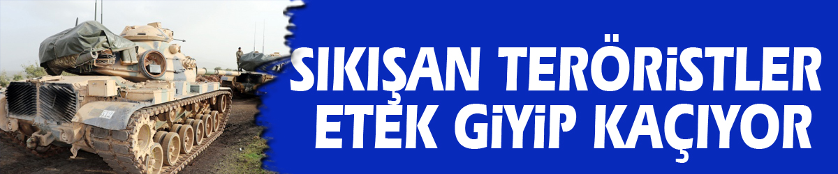 Sıkışan teröristler etek giyip kaçıyor