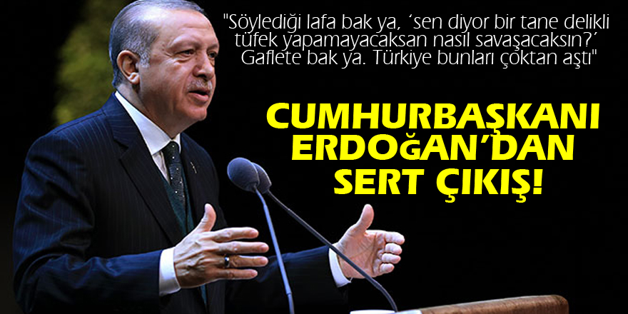 Cumhurbaşkanı Erdoğan, Kılıçdaroğlu'na sert çıktı!