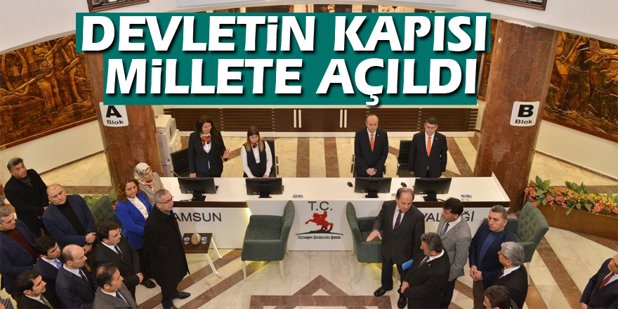 Devletin kapısı millete açıldı