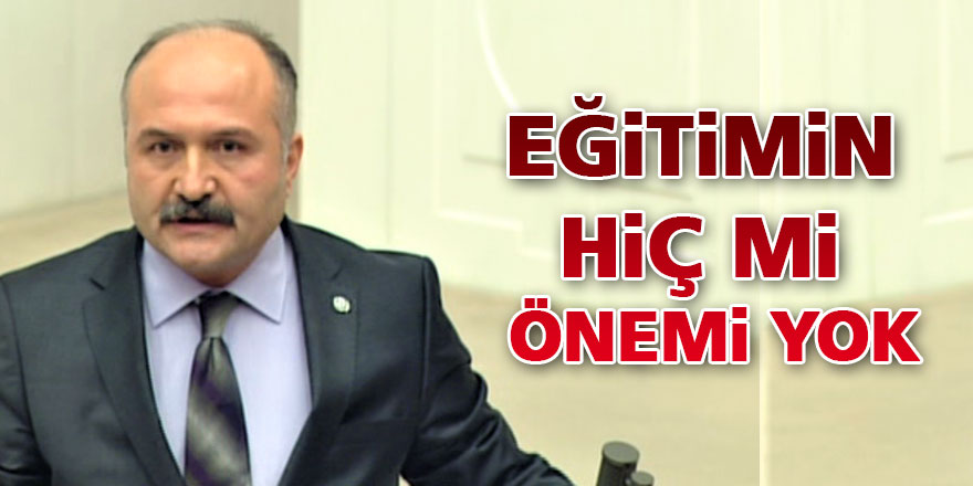 EĞİTİMİN HİÇ Mİ ÖNEMİ YOK?