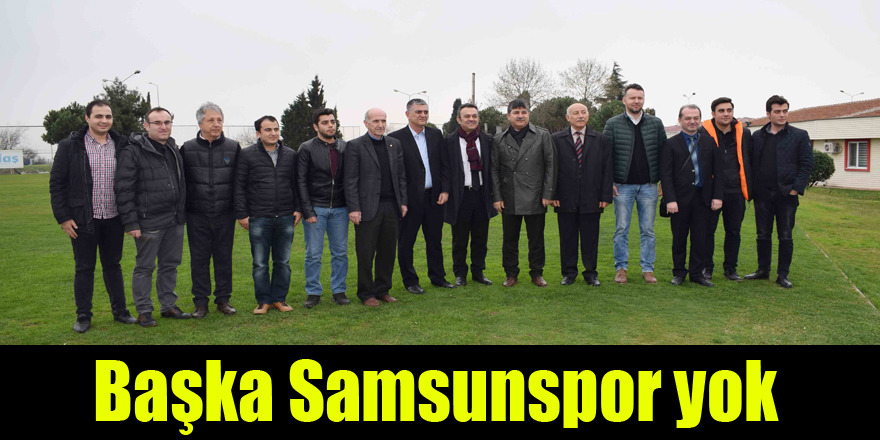 Başka Samsunspor yok