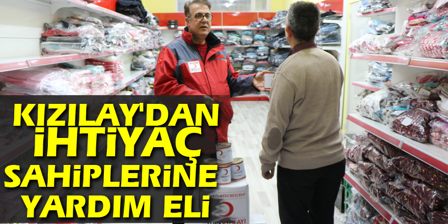 Kızılay'dan ihtiyaç sahiplerine yardım eli