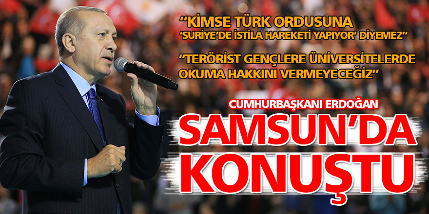 Cumhurbaşkanı Erdoğan Samsun'da konuştu....