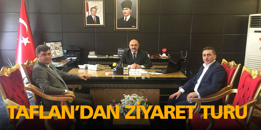 Taflan’dan ziyaret turu