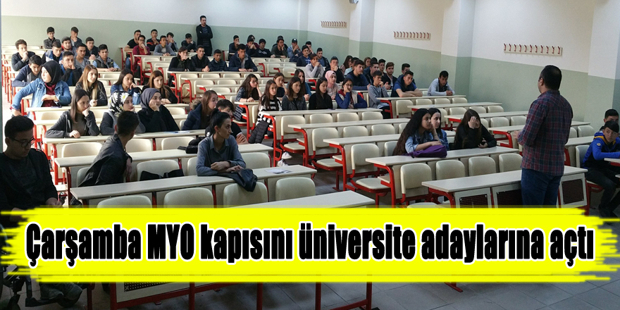 Çarşamba MYO kapısını üniversite adaylarına açtı