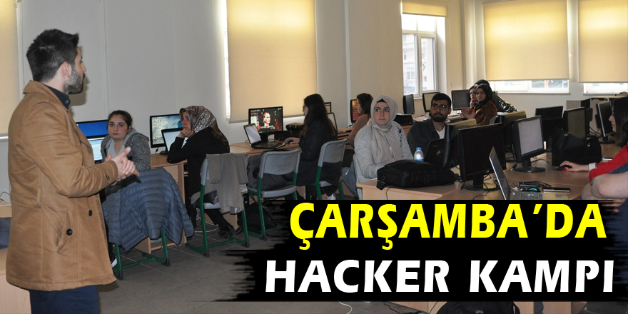 Çarşamba'da Hacker Kampı düzenlendi