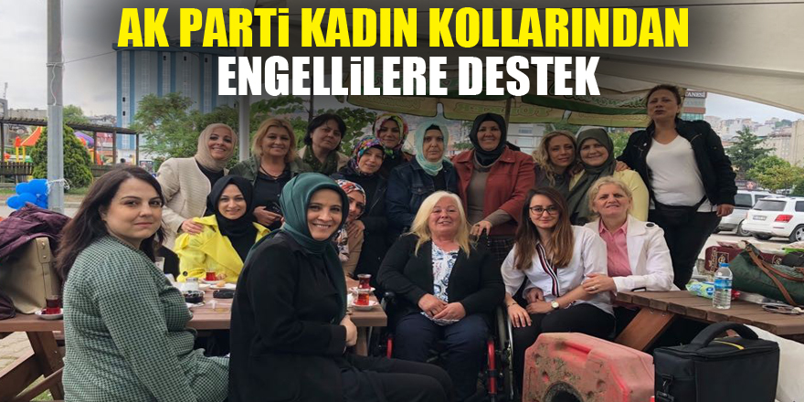 AK Parti Kadın Kollarından engellilere destek 