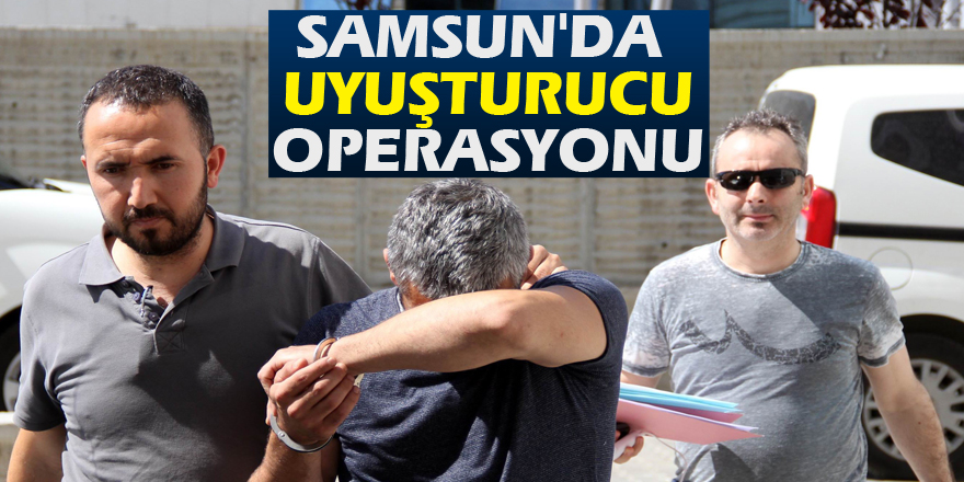 Samsun'da uyuşturucu operasyonu: 6 gözaltı