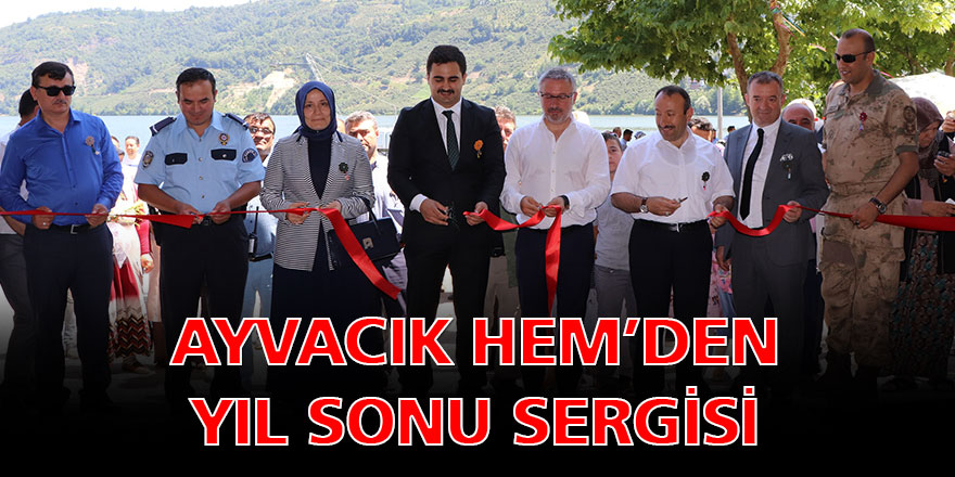 Ayvacık HEM’den yıl sonu sergisi