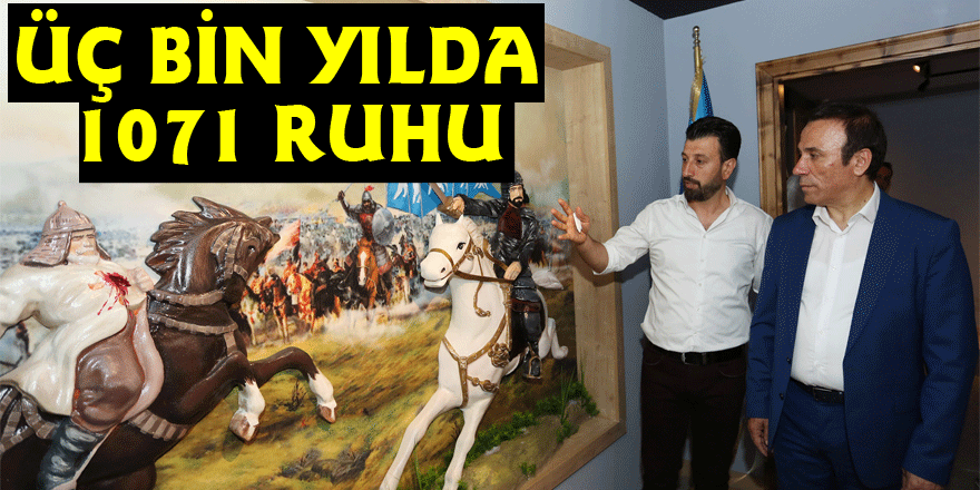 ÜÇ BİN YILDA 1071 RUHU