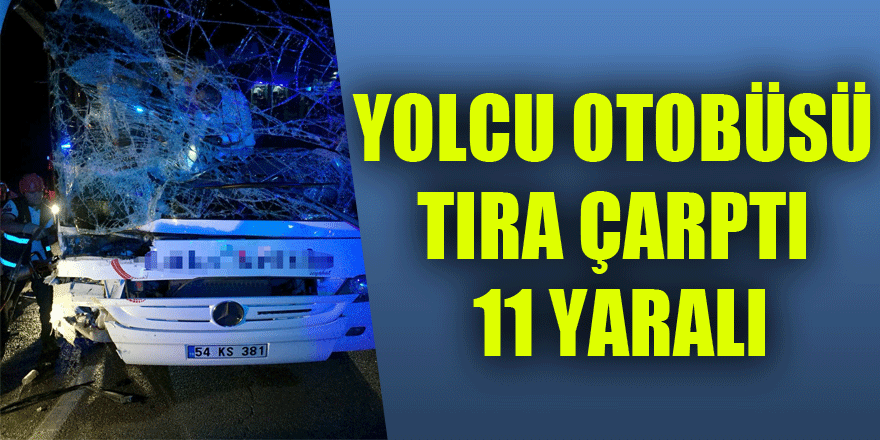 Samsun'da yolcu otobüsü tıra çarptı: 11 yaralı 