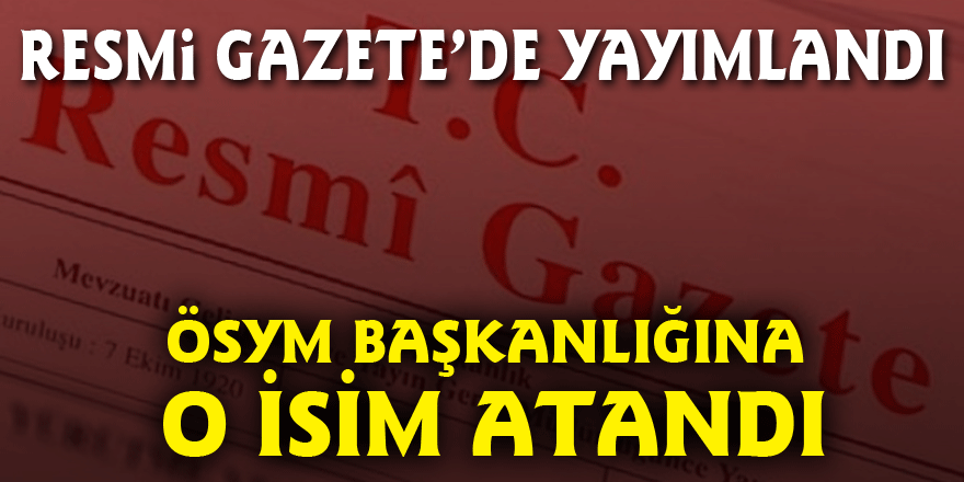 ÖSYM Başkanlığına Prof. Dr. Halis Aygün atandı | Halis Aygün kimdir?