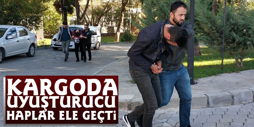 Kargoda uyuşturucu haplar ele geçti: 3 gözaltı