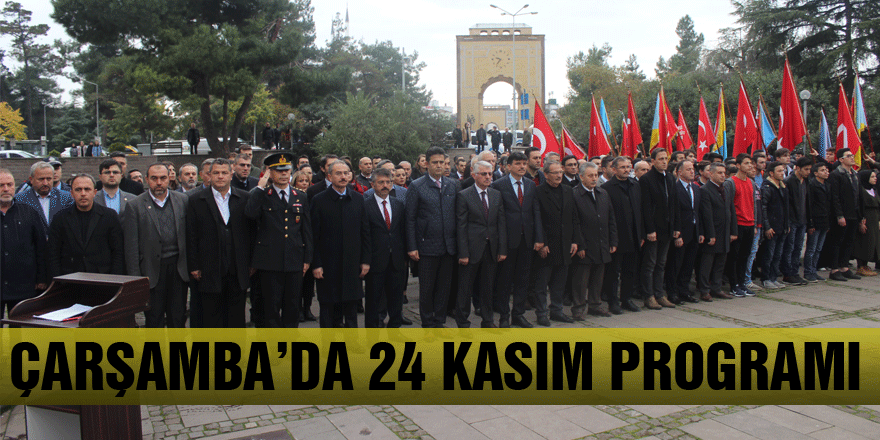 Çarşamba’da 24 Kasım programı