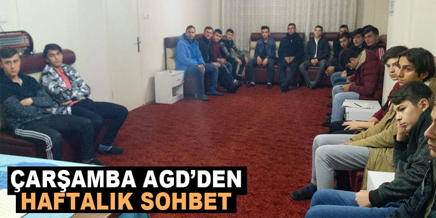 Çarşamba AGD’den haftalık sohbet