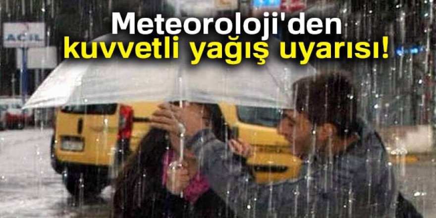 Meteoroloji'den kuvvetli yağış uyarısı! |3 Aralık yurtta hava durumu