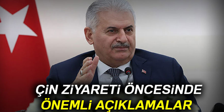 TBMM Başkanı Binali Yıldırım'dan Çin ziyareti öncesinde önemli açıklamalar