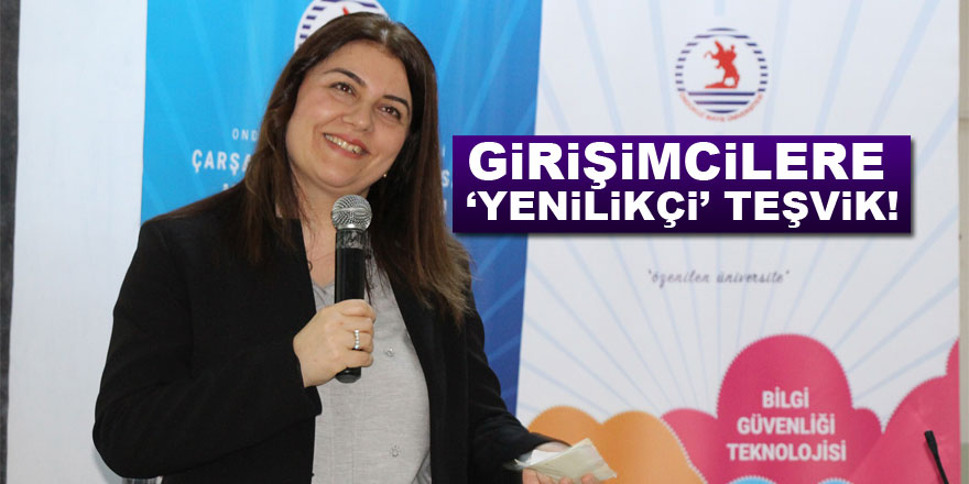 Girişimcilere ‘yenilikçi’ teşvik!