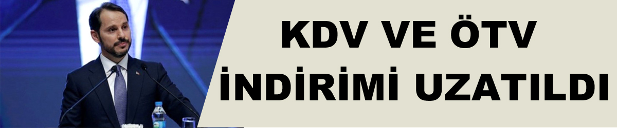 Yeni Yıl Müjdesi: KDV ve ÖTV İndirimi Uzatıldı