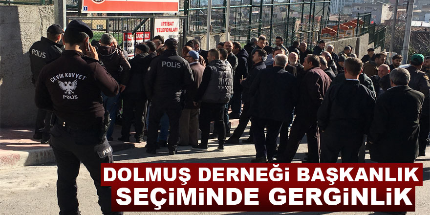 Dolmuş derneği başkanlık seçiminde gerginlik: 6 yaralı, 1 gözaltı