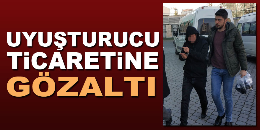 Uyuşturucu ticaretine gözaltı