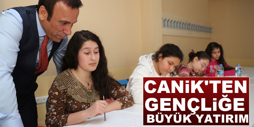 Canik'ten gençliğe büyük yatırım