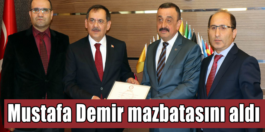Mustafa Demir mazbatasını aldı 