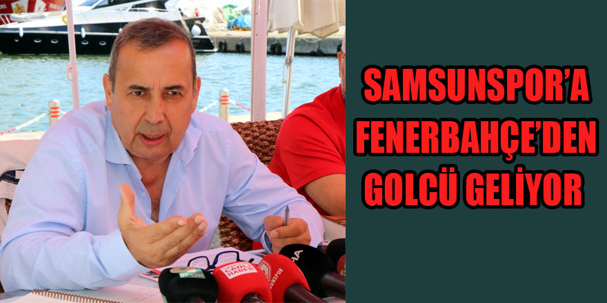 Samsunspor’a Fenerbahçe’den golcü geliyor 