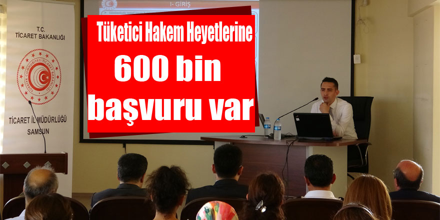 Türkiye genelinde Tüketici Hakem Heyetlerine 600 bin başvuru var 