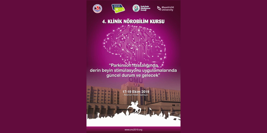 "4. Uluslararası Klinik Nörobilim Kursu" Samsun’da yapılacak