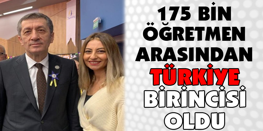 175 bin öğretmen arasından Türkiye birincisi oldu