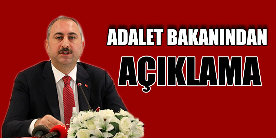 Adalet Bakanı Gül: 'Ceza infaz kurumlarında görev alan personeller evlerine gönderilmeyecekler'