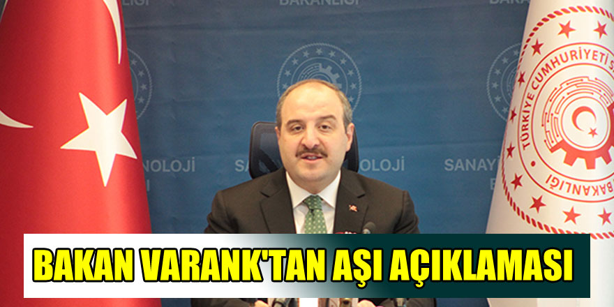 Bakan Varank'tan aşı açıklaması