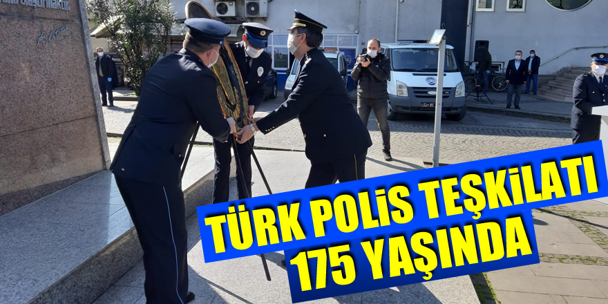 Türk Polis Teşkilatı 175 Yaşında