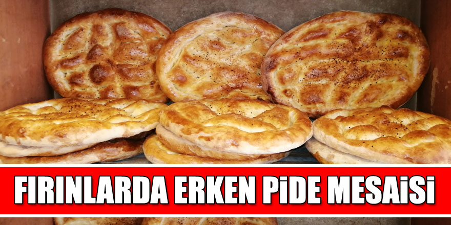 Fırıncılar Ramazan pidesini erkenden hazırlıyor 