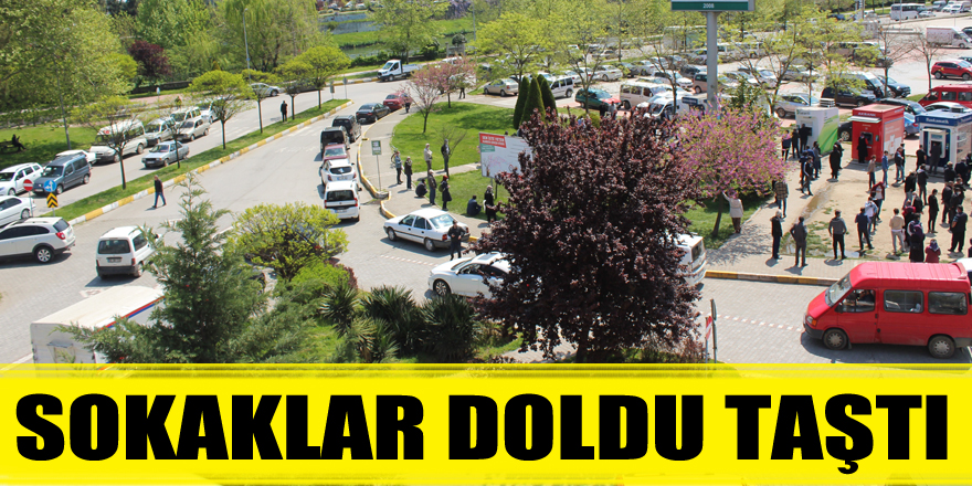 Sokaklar doldu taştı