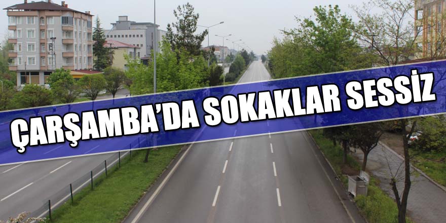 Sokaklarda Sessizlik Hakim