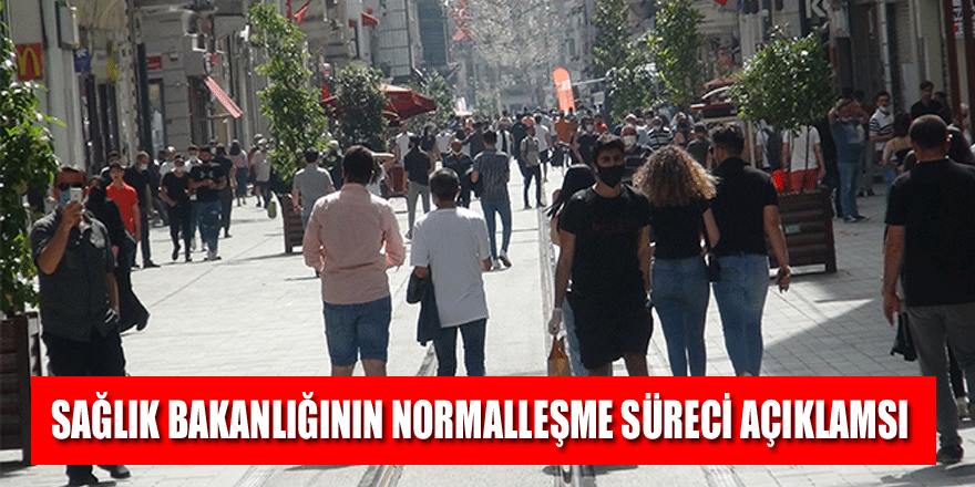 Sağlık Bakanlığı normalleşme sürecinde alınacak tedbirleri açıkladı