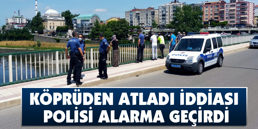 Köprüden atladı iddiası polisi alarma geçirdi