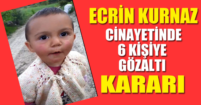 Ecrin Kurnaz cinayeti