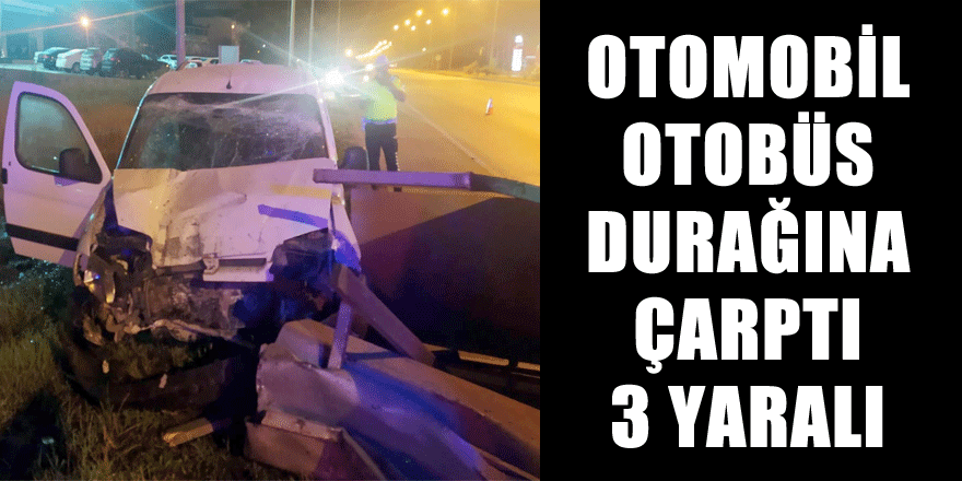 Samsun'ta otomobil, otobüs durağına çarptı: 3 yaralı