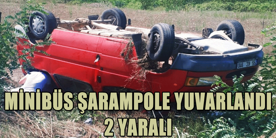 Samsun'da minibüs şarampole yuvarlandı: 2 yaralı